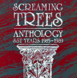 Anthology: SST Years 1985-1989