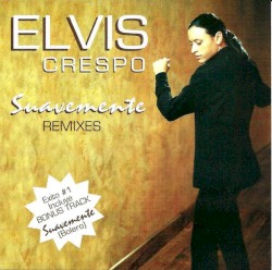 Suavemente (Remixes)