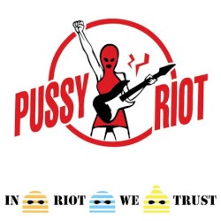 In Riot We Trust
