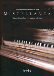Miscellanea - Keyboard Music from the Hogwood Collection