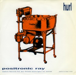 Positronic Ray b/w Radishes