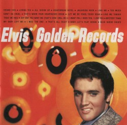 Elvis’ Golden Records
