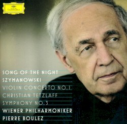 Symphony no. 3 "Song of the Night" / Violin Concerto no. 1