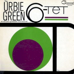 The Urbie Green 6-Tet