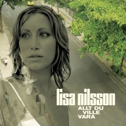 Allt det du ville vara