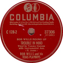 New San Antonio Rose / Trouble In Mind