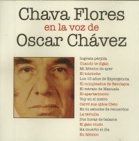 Chava Flores en la voz de Óscar Chávez