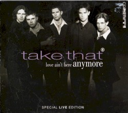 Love Ain’t Here Anymore