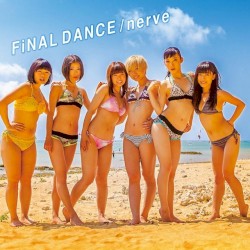 FiNAL DANCE / nerve