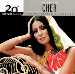 20th Century Masters: The Millennium Collection: The Best of Cher