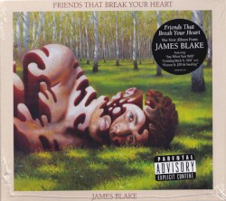 Friends That Break Your Heart