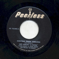 Mientras tenga corazón / Que me lleve el diablo