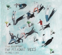 The Pleasant Trees (Volumes 1, 2 & 3)