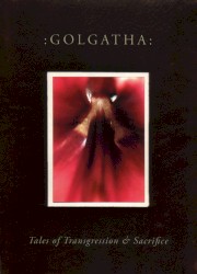 Tales of Transgression & Sacrifice