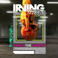 Touch the Corpse
