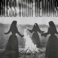 Bless Your Demons