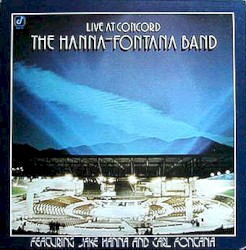 The Hanna/Fontana Band Live at Concord