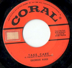 Take Care / I've Got You Under My Skin