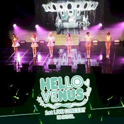 HELLOVENUS 1st LIVE CONCERT IN SEOUL
