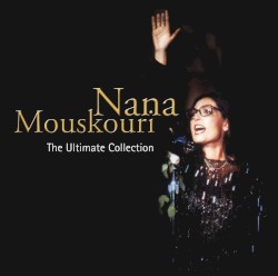 Nana Mouskouri The Ultimate Collection
