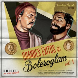 Grandes éxitos del boleroglam, Vol. 1