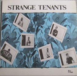 Strange Tenants