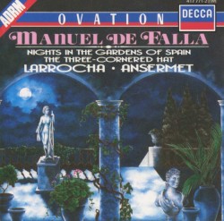 Nights in the Gardens of Spain / The Three Cornered Hat