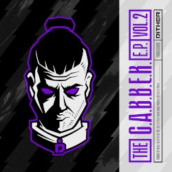 The G.A.B.B.E.R. E.P. Vol. 2