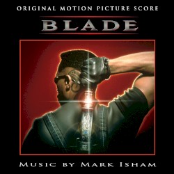 Blade: Original Motion Picture Score