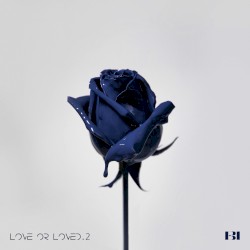 Love or Loved Pt. 2