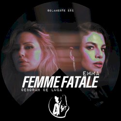 Femme Fatale