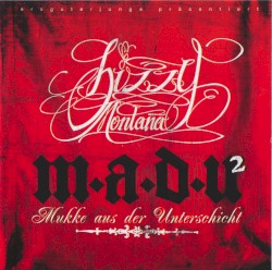M.A.D.U. 2 (Mukke aus der Unterschicht)