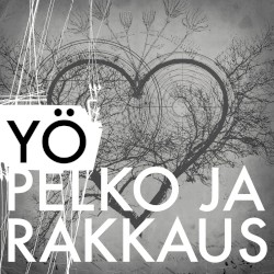 Pelko ja rakkaus