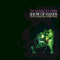 Live at the Royal Albert Hall - 24 March 1996