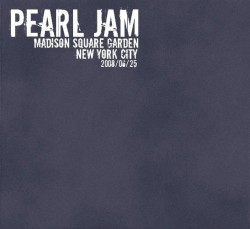 2008-06-25: Madison Square Garden, New York, NY, USA