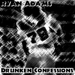 Drunken Confessions