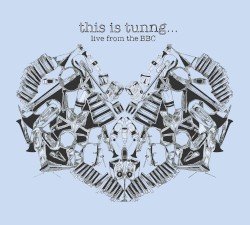 This Is Tunng... Live From the BBC