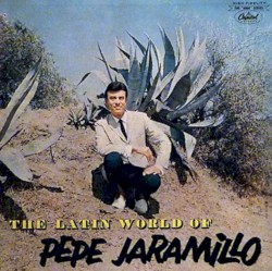 The Latin World of Pepe Jaramillo