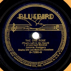 The One Rose (That's Left in My Heart) / Yodeling My Way Back Home