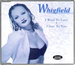 I Want To Love / Close To You