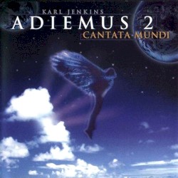 Adiemus 2: Cantata Mundi