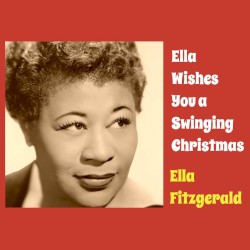 Ella Wishes You a Swinging Christmas