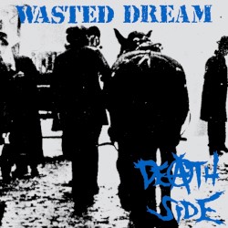 Wasted Dream