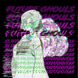 FUTURE GHOULS