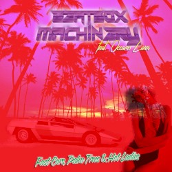 Fast Cars, Palm Trees & Hot Ladies