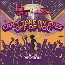 Can’t Take My Eyes Off of You