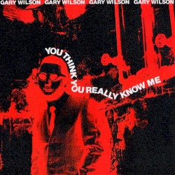 You Think You Really Know Me