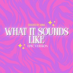 What It Sounds Like