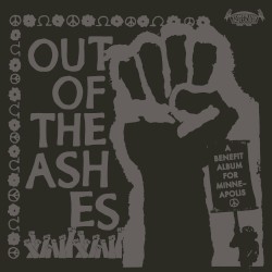 Out of the Ashes : A Benefit Album for Minneapolis
