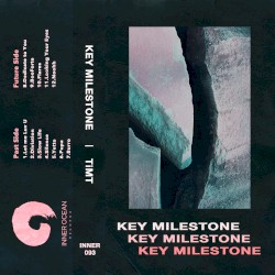 Key Milestone